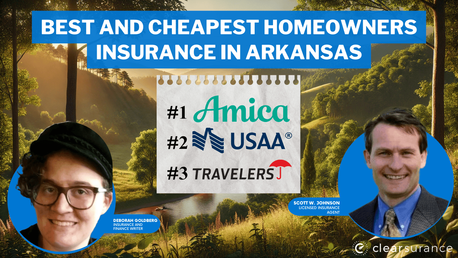 Best and Cheapest Homeowners Insurance in Arkansas: Amica, USAA, Travelers