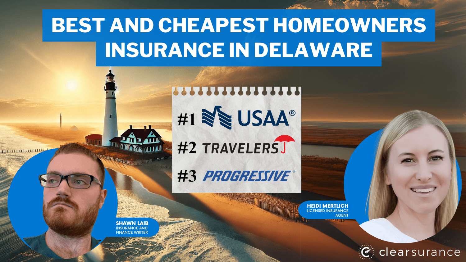 Best and Cheapest Homeowners Insurance in Delaware: USAA, Travelers, Progressive