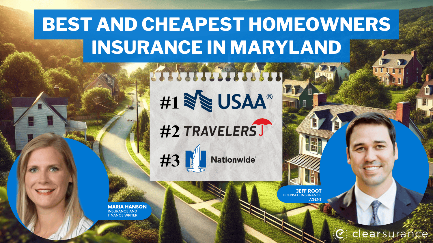 Best and Cheapest Homeowners Insurance in Maryland: USAA, Travelers, Nationwide