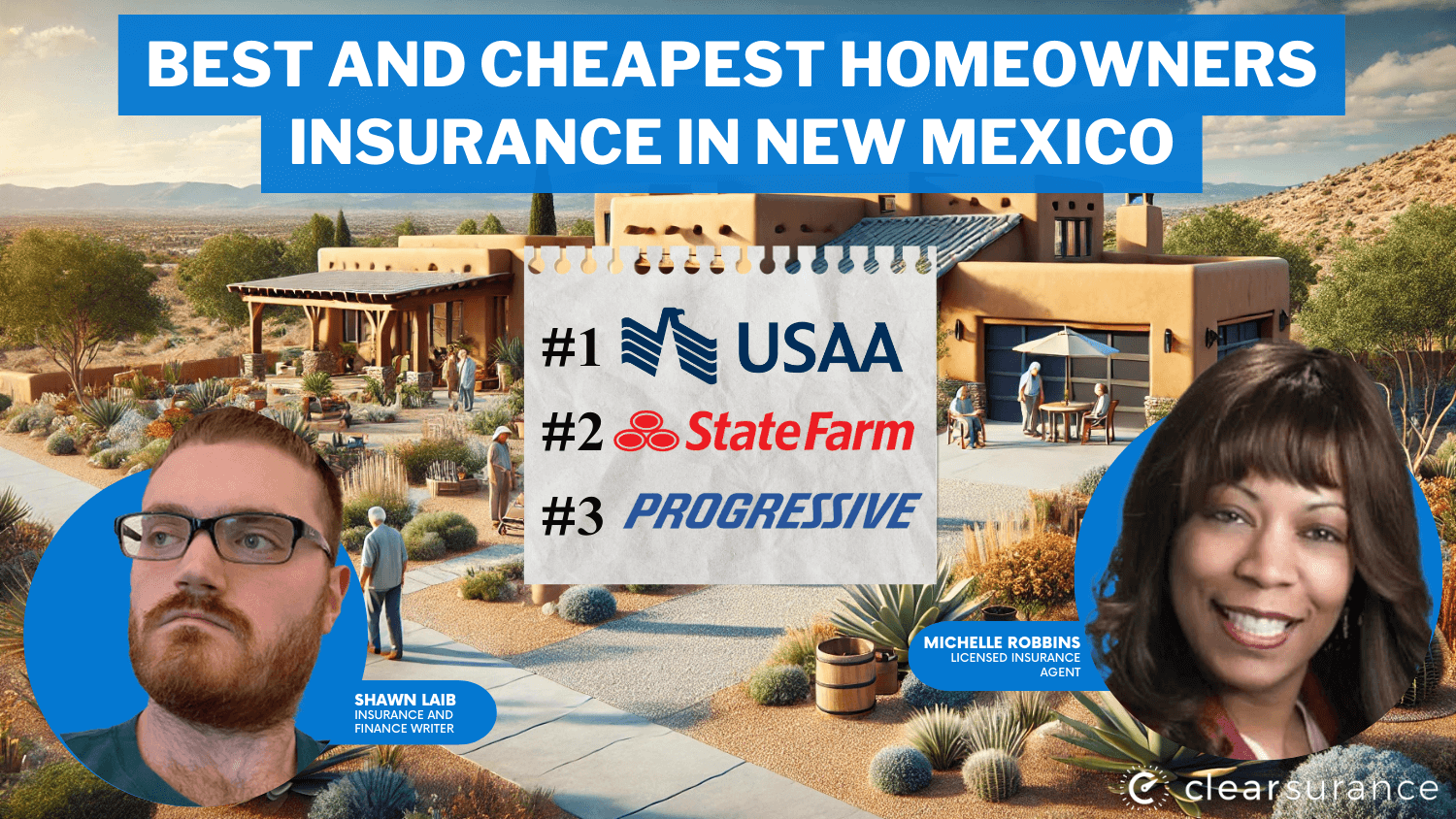 Best and Cheapest Homeowners Insurance in New Mexico: USAA, State Farm, Progressive