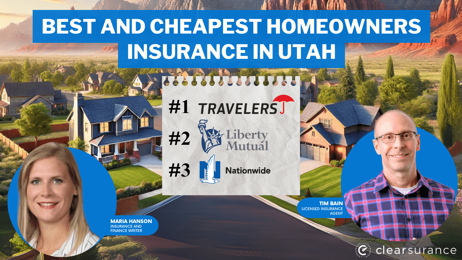 Best and Cheapest Homeowners Insurance in Utah: Travelers, Liberty Mutual, Nationwide