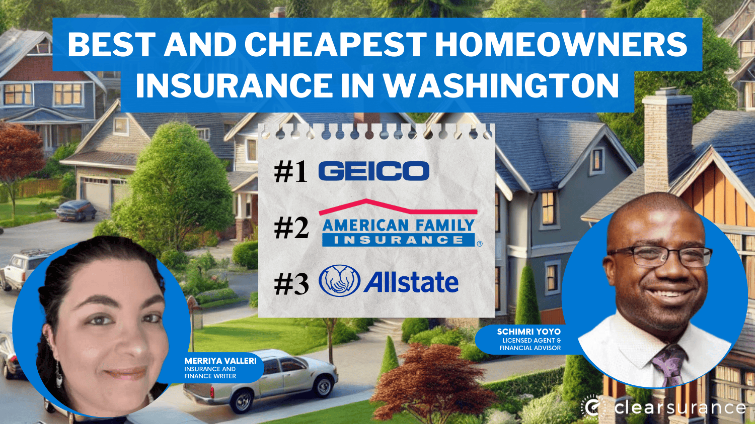 best and cheapest homeowners insurance in Washington: Geico, American Family, Allstate