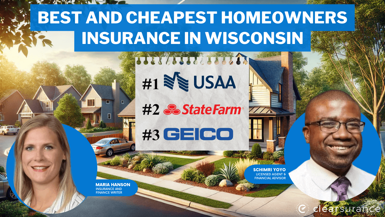 Best and Cheapest Homeowners Insurance in Wisconsin: USAA, State Farm, Geico