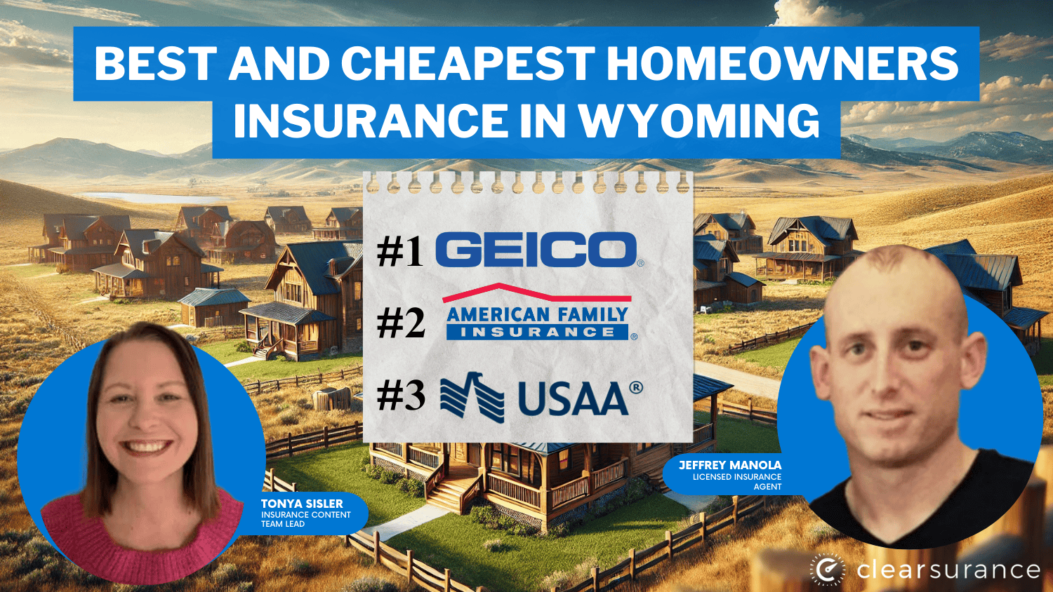 best and cheapest homeowners insurance in Wyoming Geico, American Family, USAA