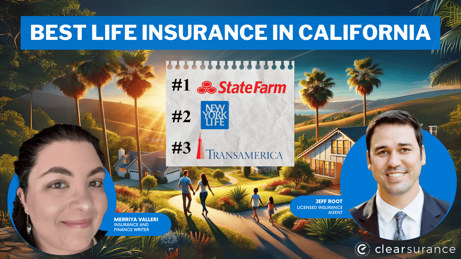 Best Life Insurance in California: State Farm, New York Life, Transamerica