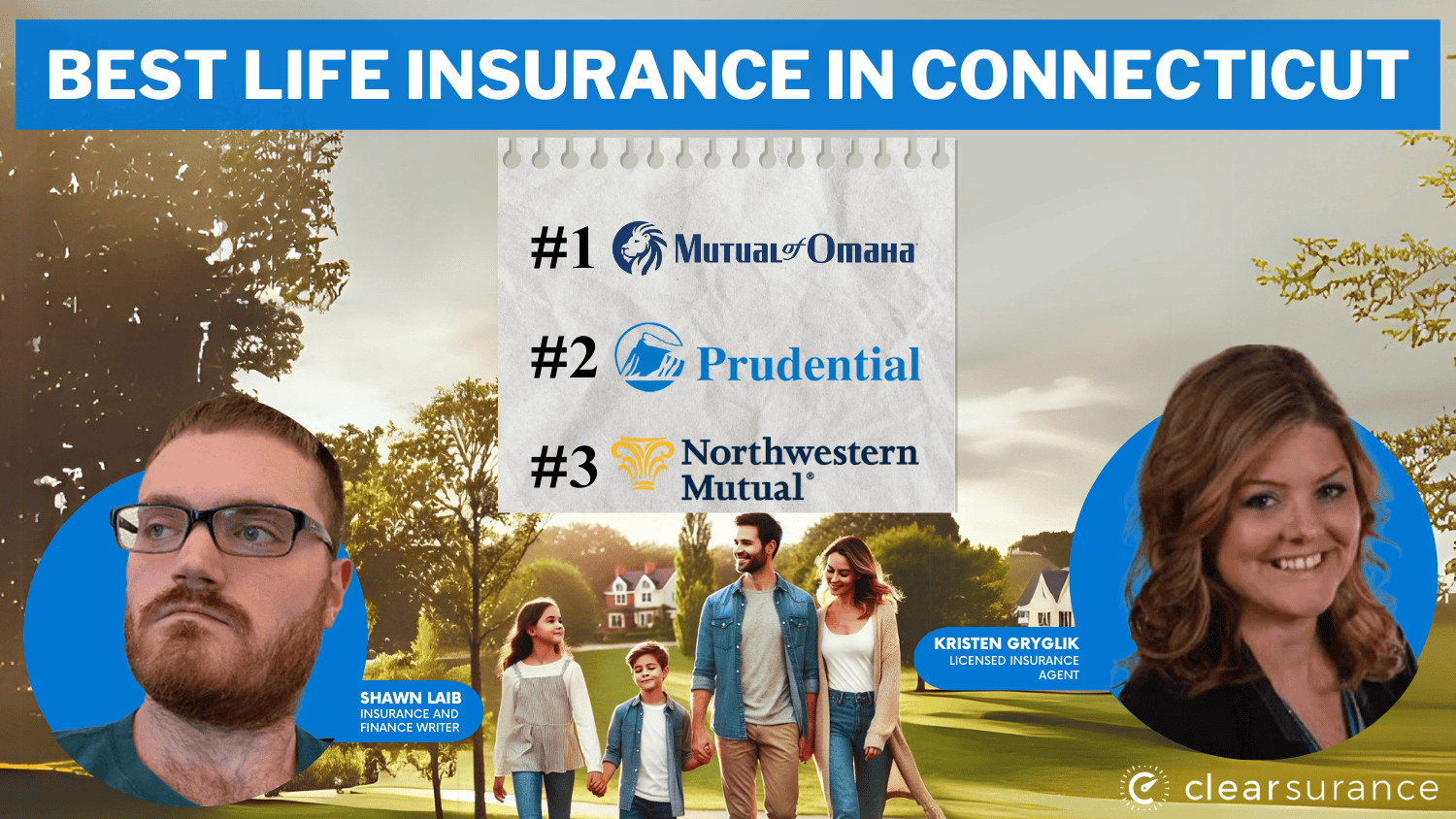 Best Life Insurance in Connecticut: Mutual of Omaha, Prudential, Northwestern Mutual