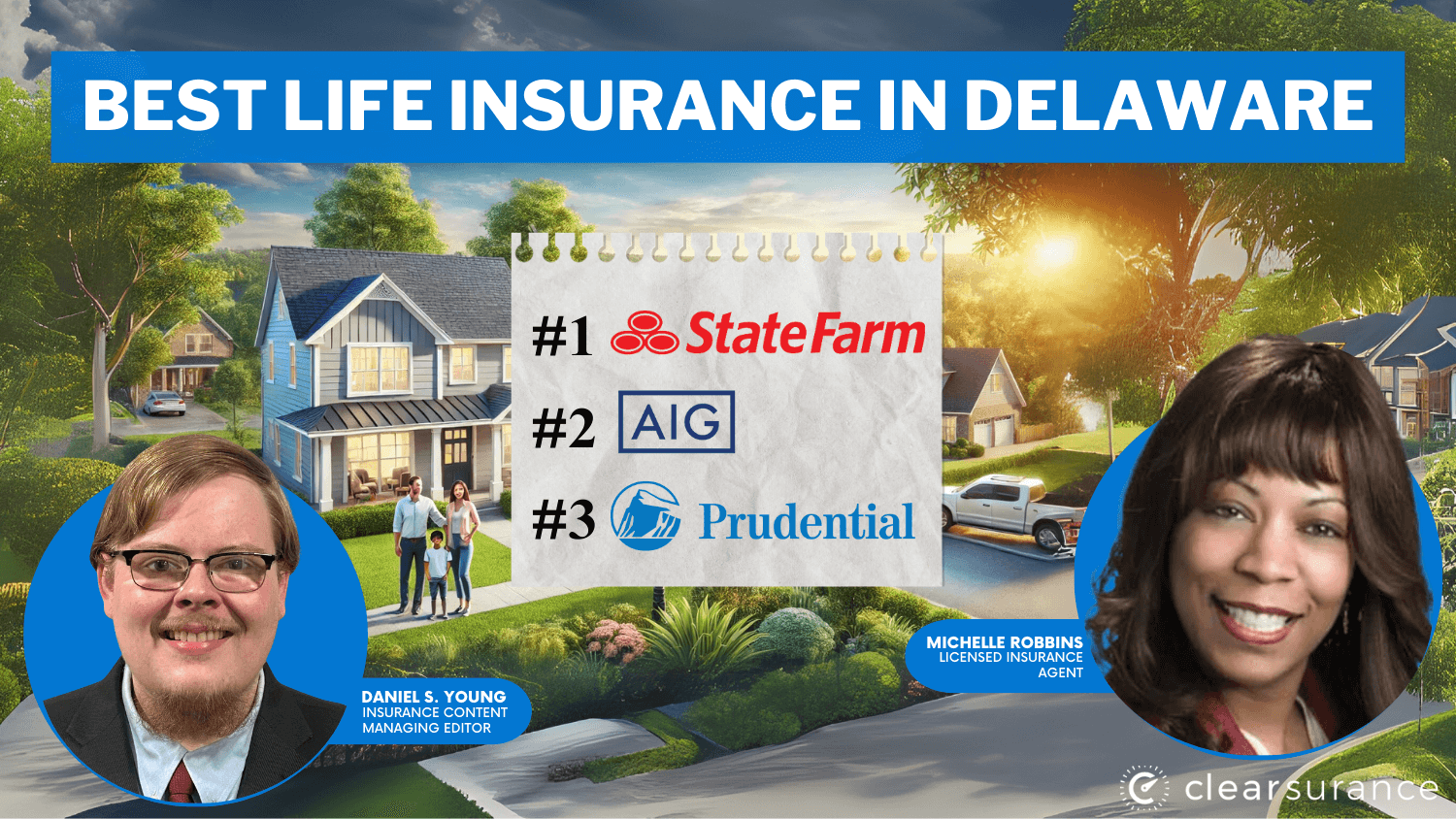 State Farm, AIG and Prudential: Best Life Insurance in Delaware