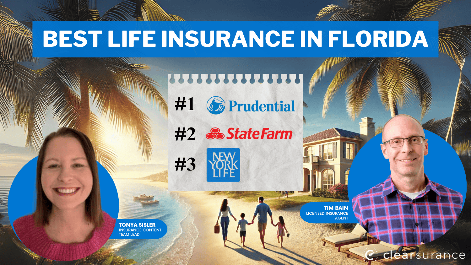 Best Life Insurance in Florida: Prudential, State Farm, and New York Life