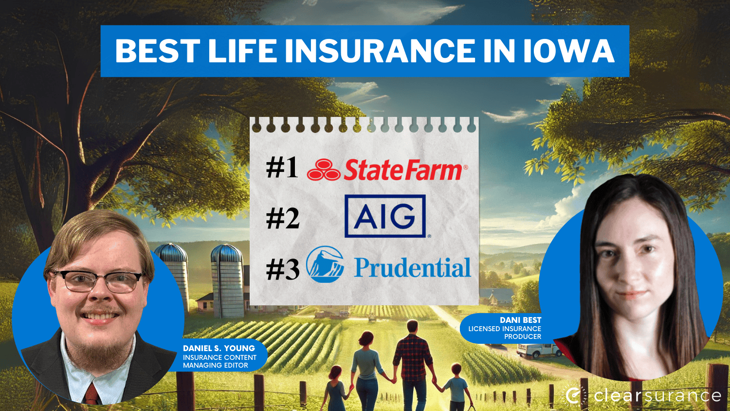 Best Life Insurance in Iowa: State Farm, AIG and Prudential