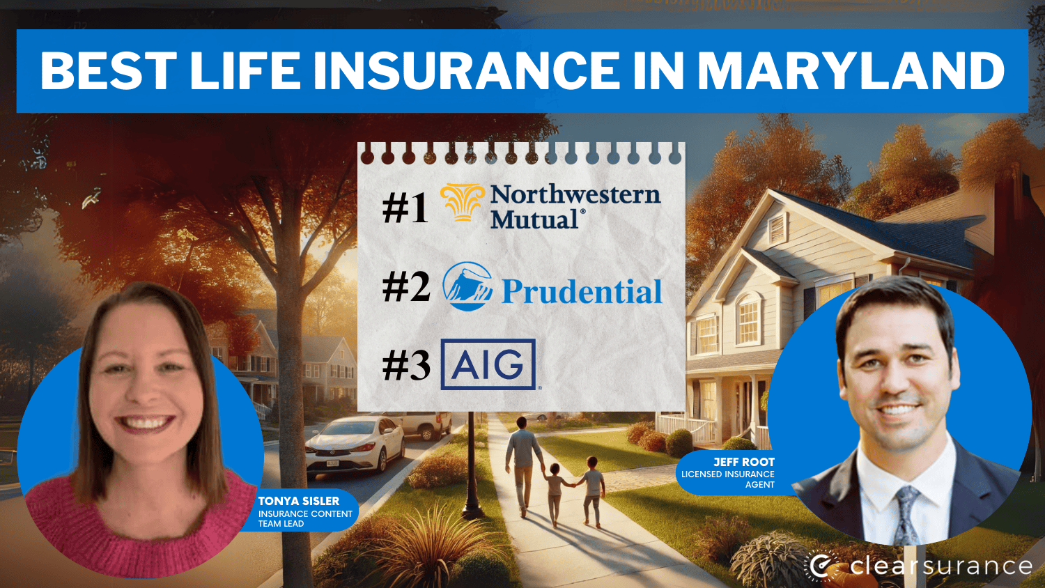 Best Life insurance in Maryland: Northwestern Mutual, Prudential, AIG