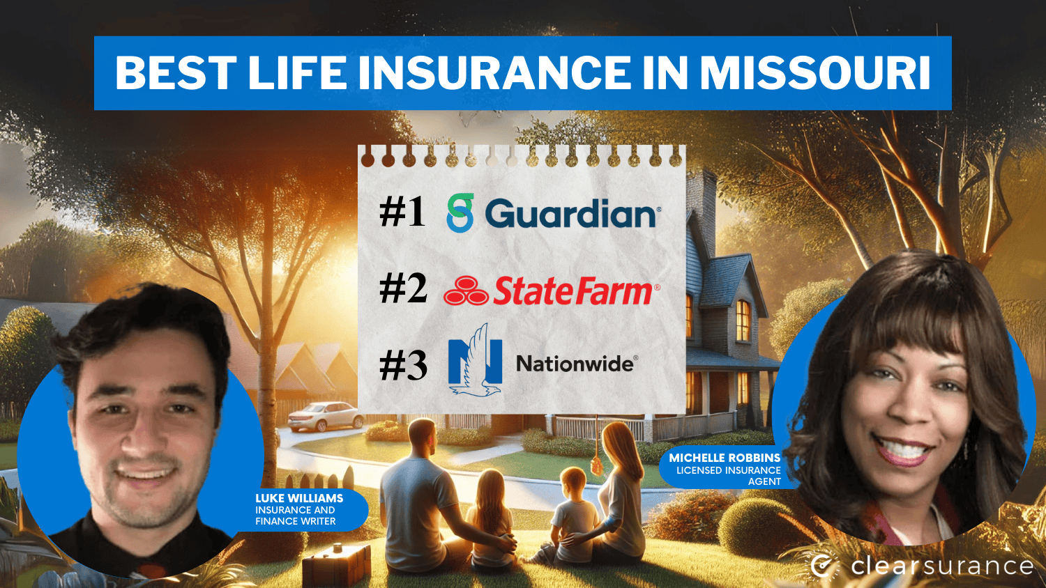 Best Life Insurance in Missouri: Guardian, State Farm, Nationwide