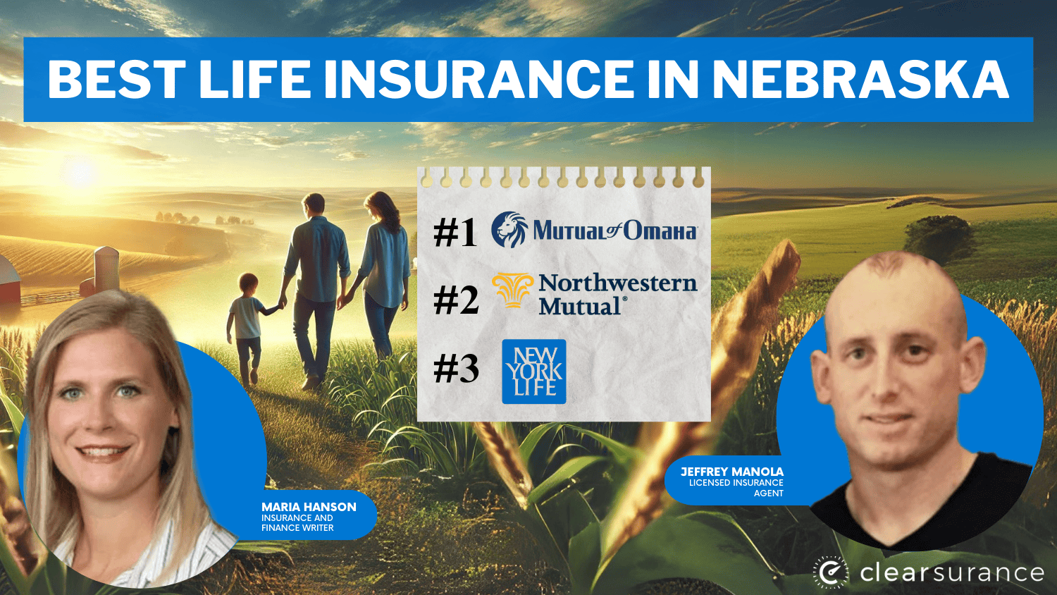 Best life insurance in Nebraska: Mutual of Omaha, Northwestern Mutual, and New York Life