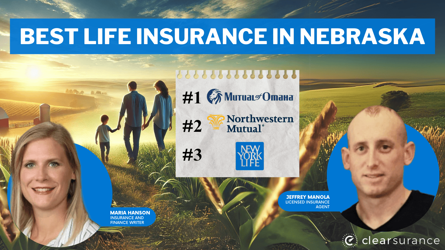 Best life insurance in Nebraska: Mutual of Omaha, Northwestern Mutual, and New York Life