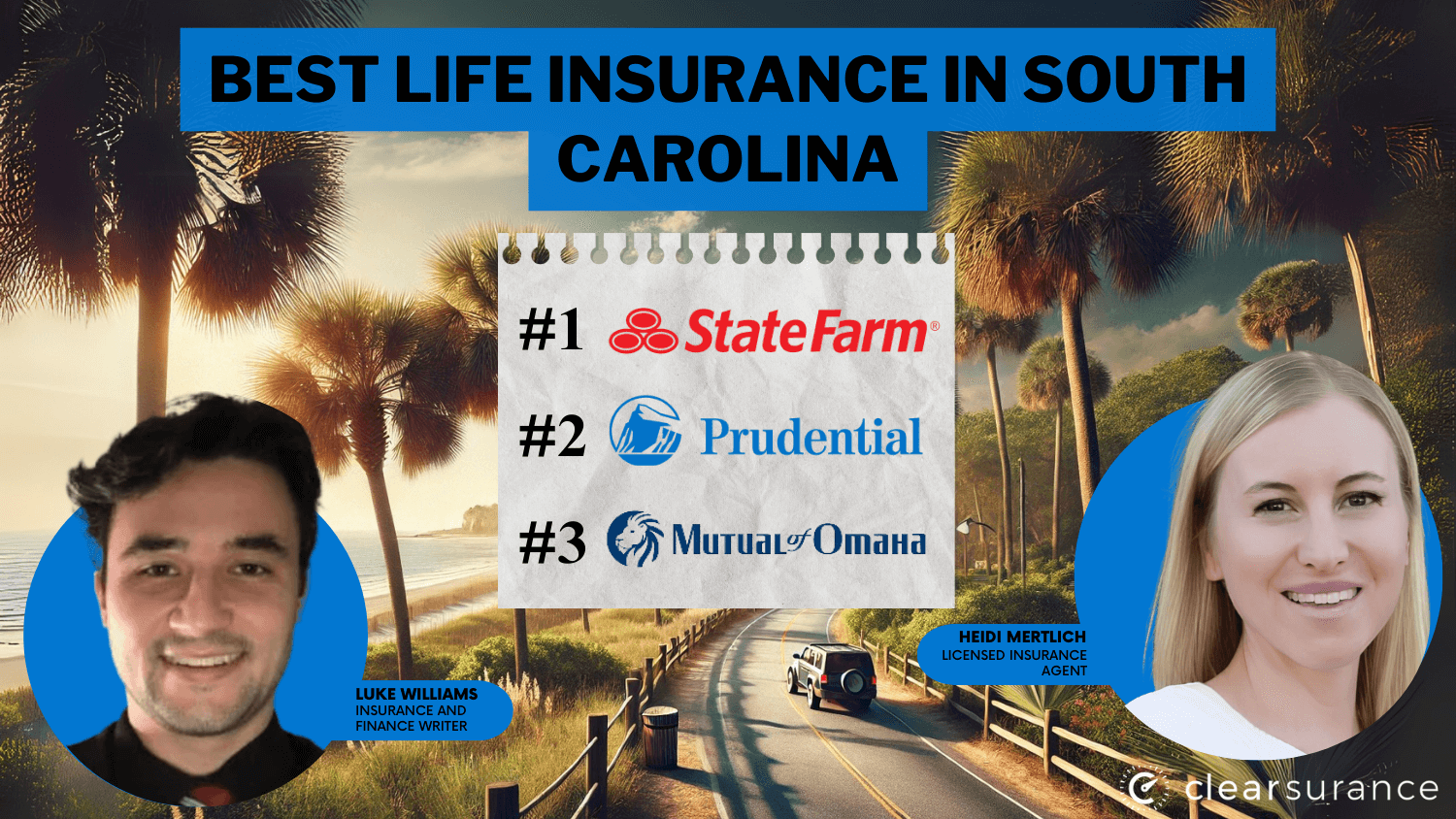 Best life insurance in South Carolina: State Farm, Prudential, Mutual of Omaha