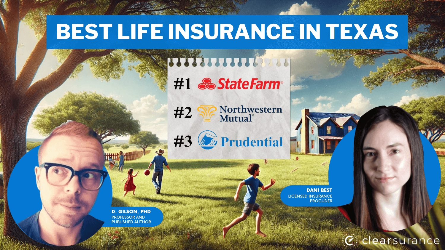 Best Life Insurance in Texas: State Farm, Northwestern Mutual, Prudential