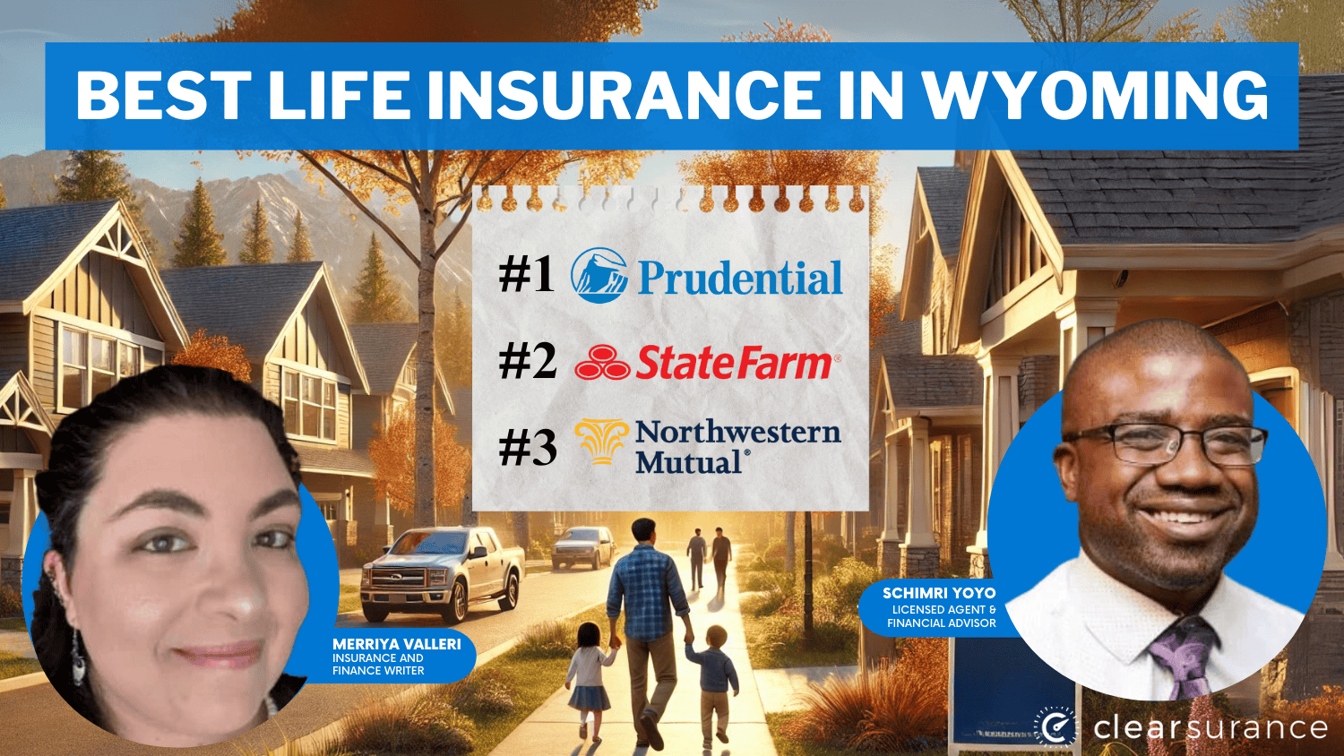 Best Life Insurance in Wyoming: Prudential, State Farm, Northwestern Mutual