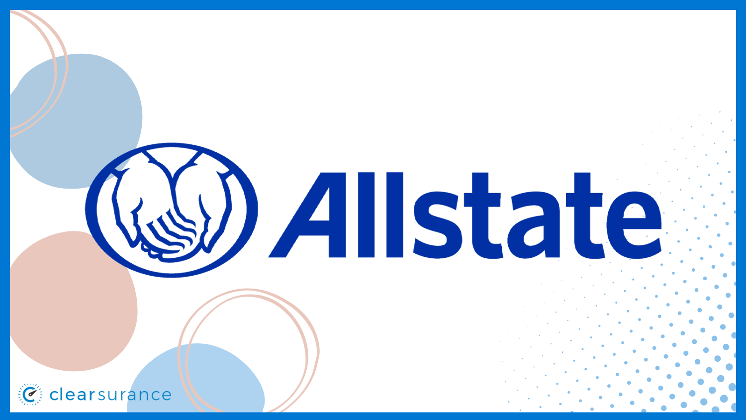 Allstate: Best and Cheapest Homeowners Insurance in Virginia