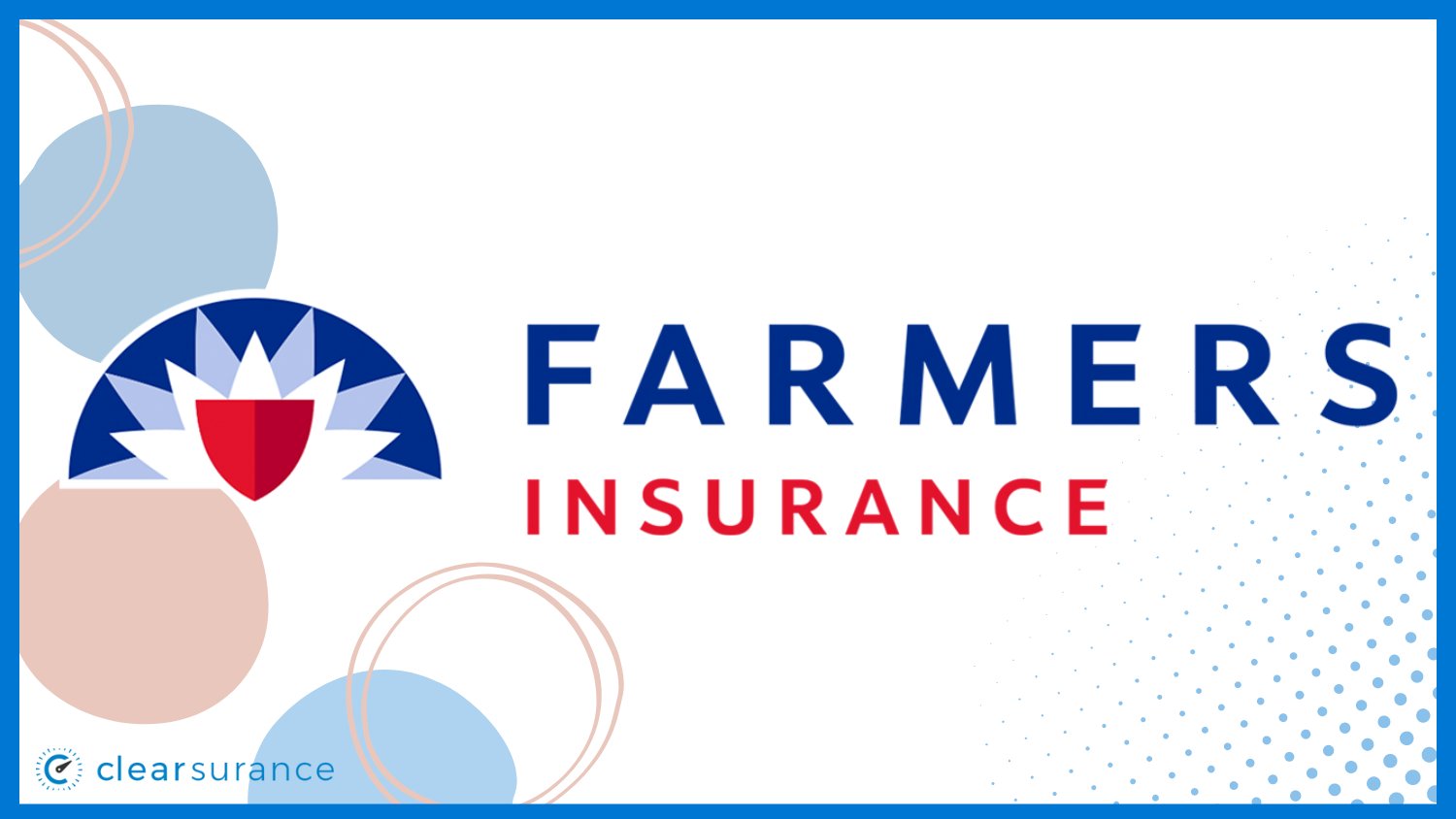 Farmers: Best and Cheapest Homeowners Insurance in Virginia