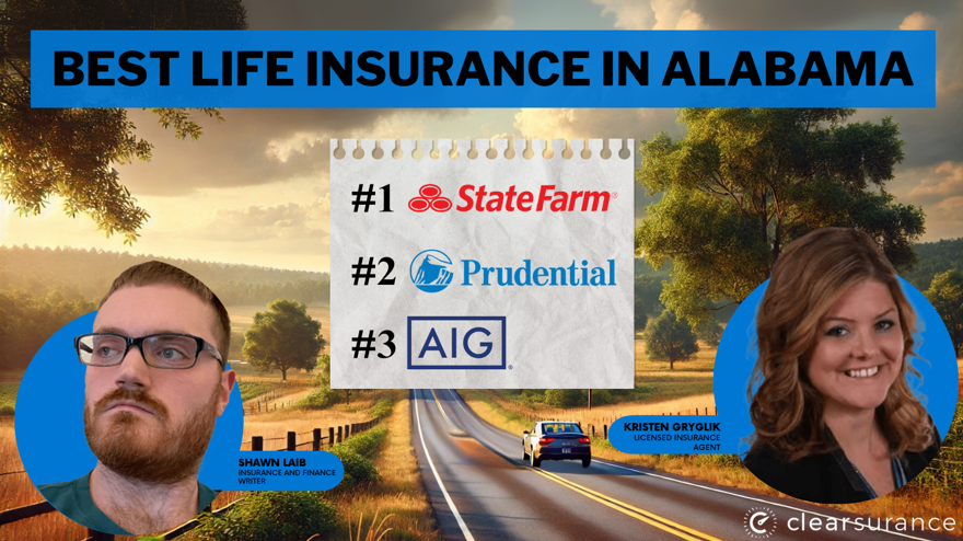 Best Life Insurance in Alabama: State Farm, Prudential and AIG