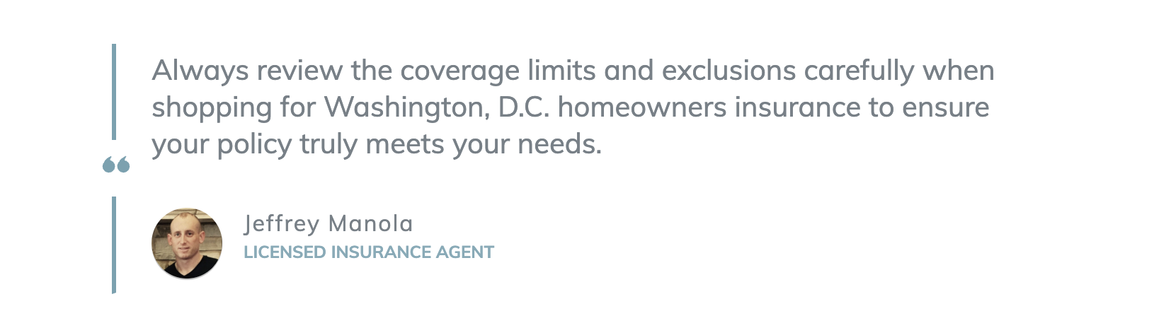 
Best and Cheapest Homeowners Insurance in Washington, D.C. Block Quote