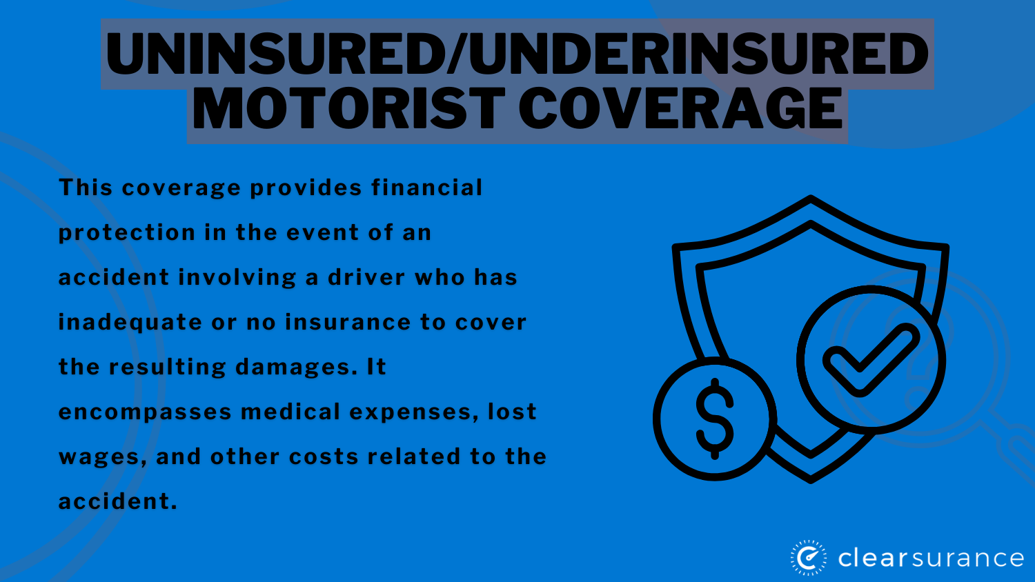 Uninsured/Underinsured Motorist Coverage: Best and Cheapest Car Insurance in Connecticut